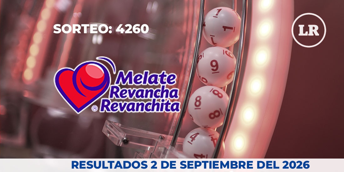 Resultados del sorteo 4260 del Melate, Revancha y Revanchita de este 2 de septiembre del 2026.