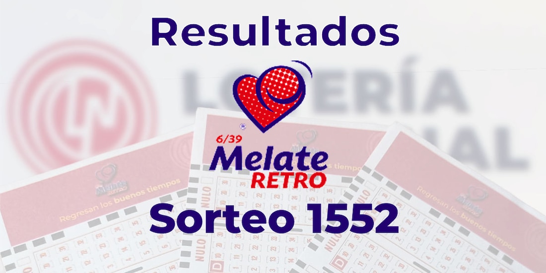 Resultados del Melate Retro en su sorteo 1552, celebrado este 2 de agosto del 2025.