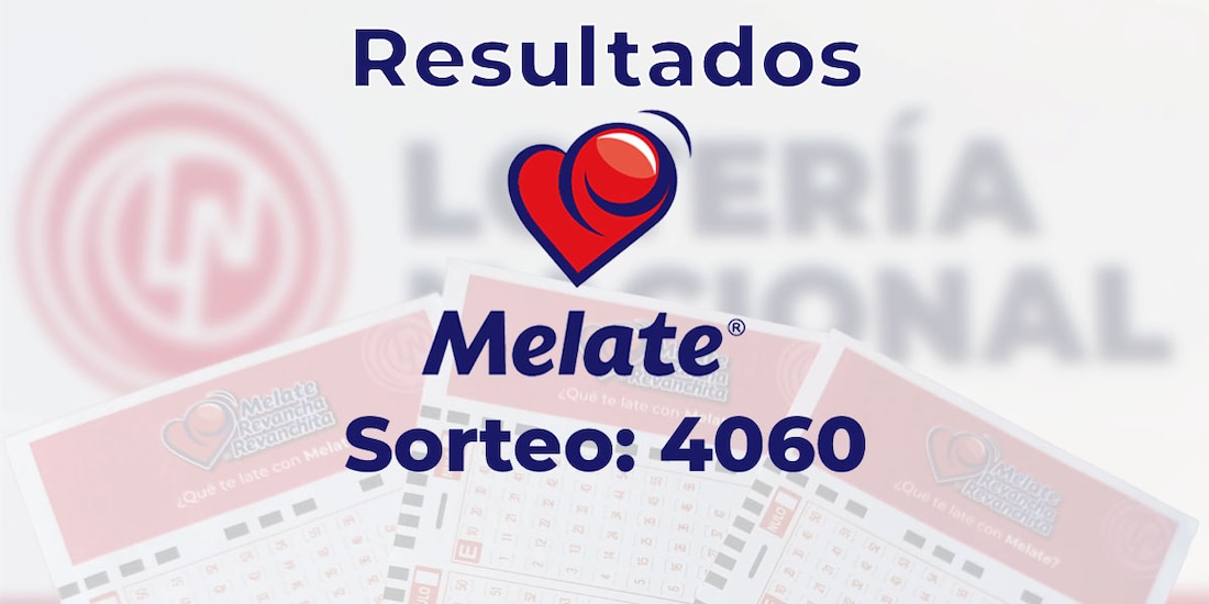 Resultados del sorteo 4060 del Melate, Revancha y Revanchita de este 23 de mayo del 2025.