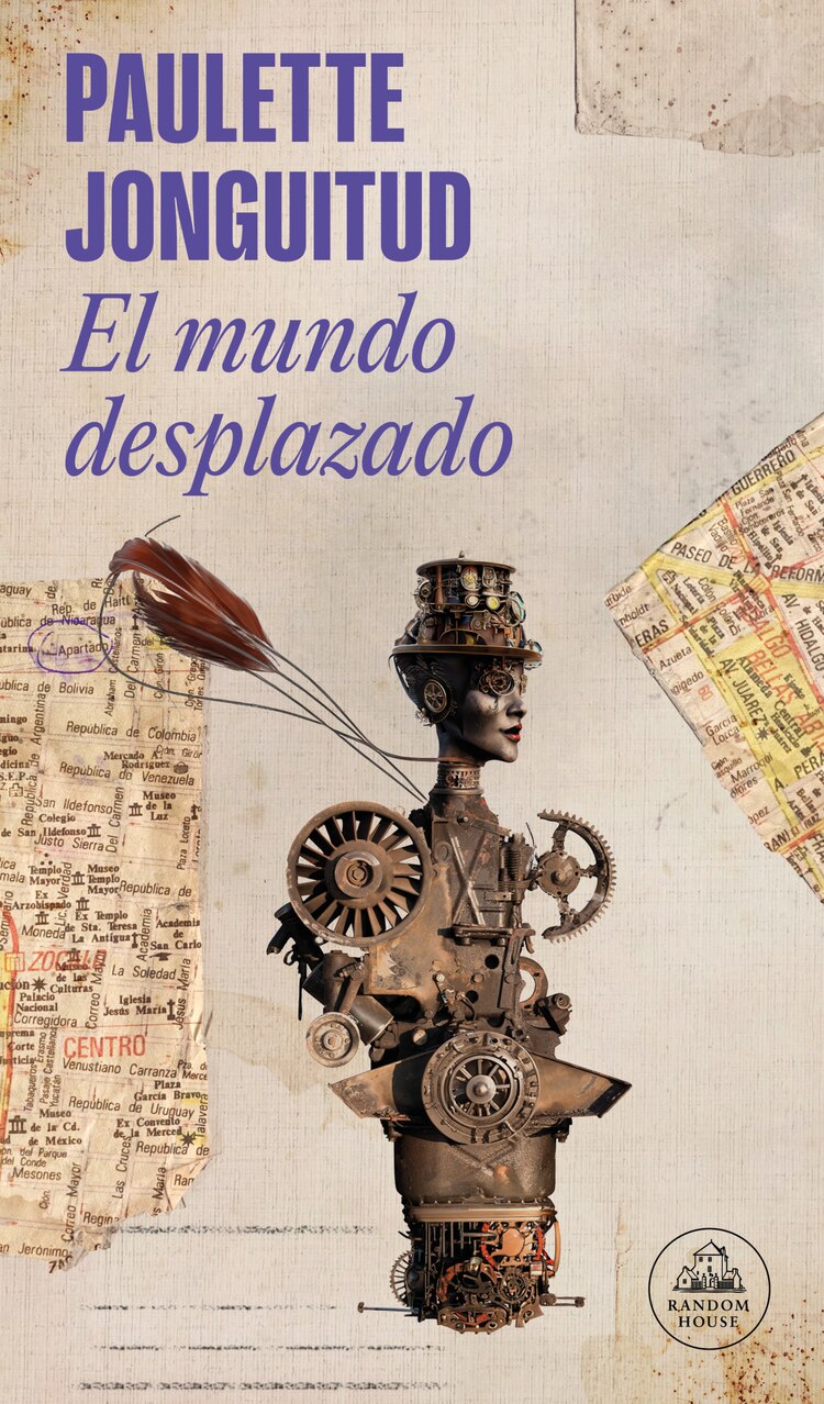 Portada del libro "El mundo desplazado" de Paulette Jonguitud