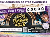 Resultados del Sorteo Magno 390 del 31 de diciembre de 2025 de Lotería Nacional.