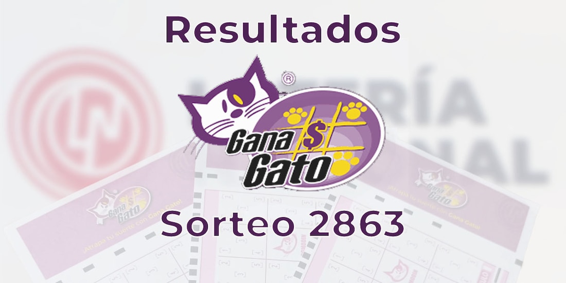 Resultados del Gana Gato 2863 del 7 de junio del 2025.