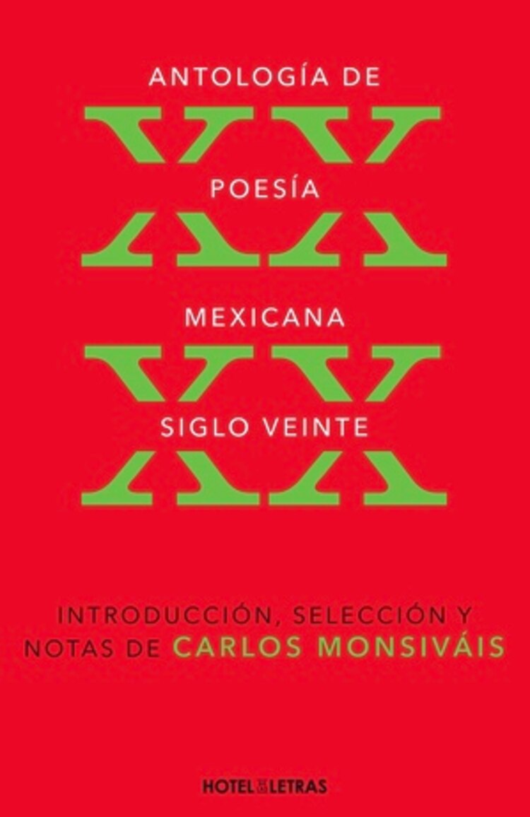 Antología de poesía mexicana, Siglo XX