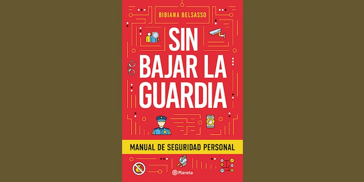 SIN BAJAR LA GUARDIA. MANUAL DE SEGURIDAD PERSONAL