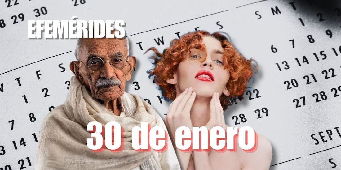 Estas son las efemérides de hoy, 30 de enero.