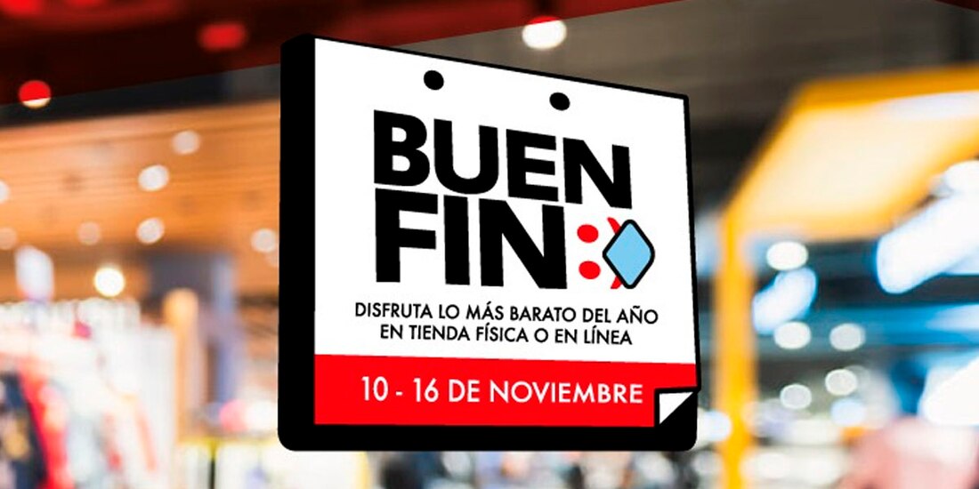 Este año, el Buen Fin se llevará a cabo del 10 al 16 de noviembre