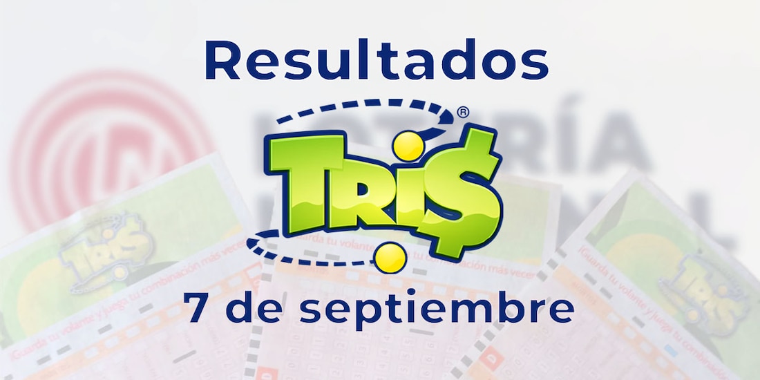 Resultados del Tris de hoy 7 de septiembre del 2025.