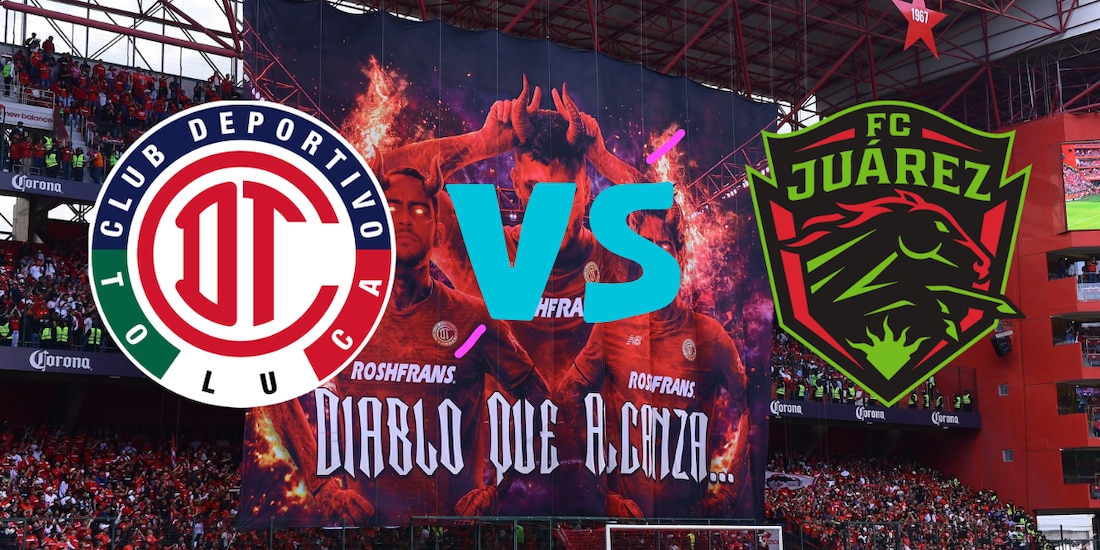 Toluca expone su invicto en el Clausura 2026 en su duelo ante FC Juárez en la Jornada 10.