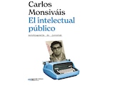 Portada del libro El intelectual público de Carlos Monsiváis.