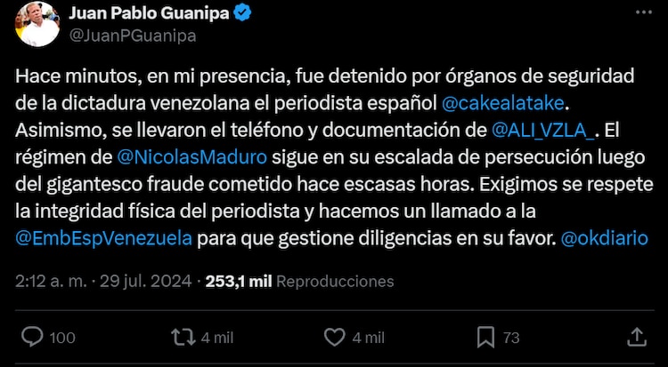 Juan Pablo Guanipa reportó en su cuenta de X la presunta captura del español.