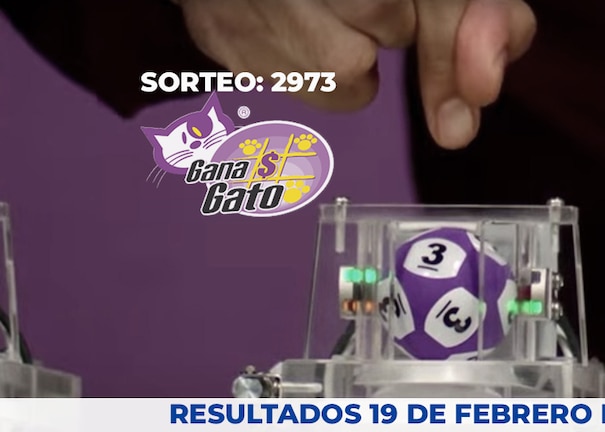 Resultados del Gana Gato 2973 del 19 de febrero del 2026.