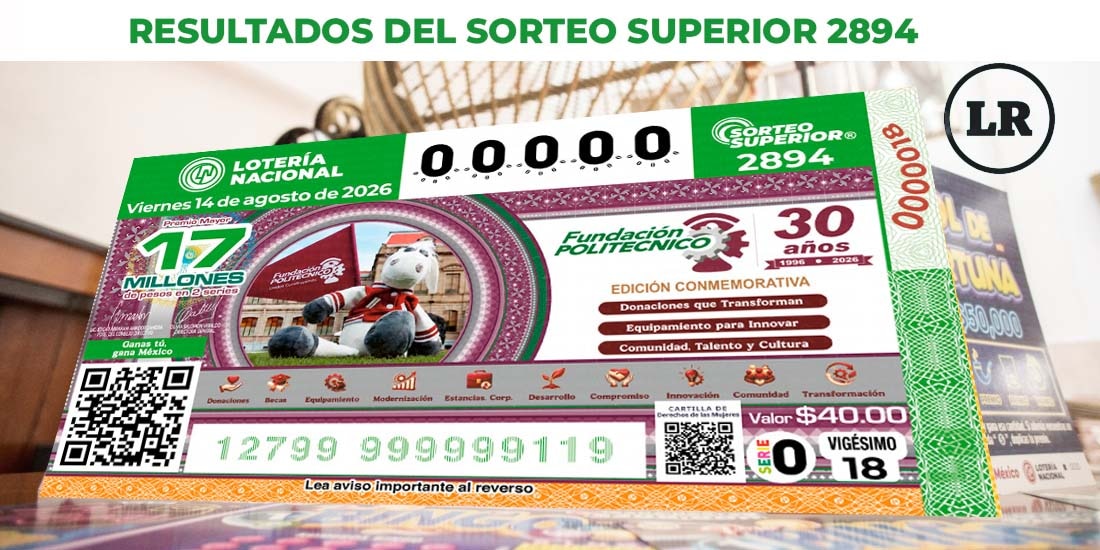 Resultados del Sorteo Superior 2894 del 14 de agosto del 2026.