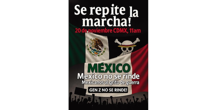 Convocatoria de la Generación Z publicada en redes sociales, ayer.