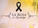 Muere actriz de La Rosa de Guadalupe.