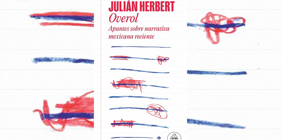 Portada del libro "Overol, apuntes sobre narrativa mexicana reciente".
