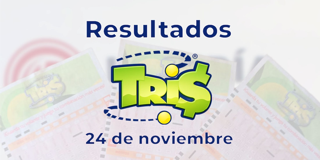 Resultados del Tris de hoy 24 de noviembre del 2024.