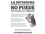 Advierte La Prensa que, aunque lo censure, no puede evitar que se divulgue la verdad.