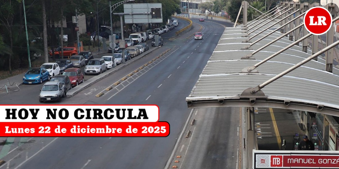 Te contamos cómo aplica el Hoy No Circula este lunes 22 de diciembre de 2025 en la Ciudad de México y el Estado de México.