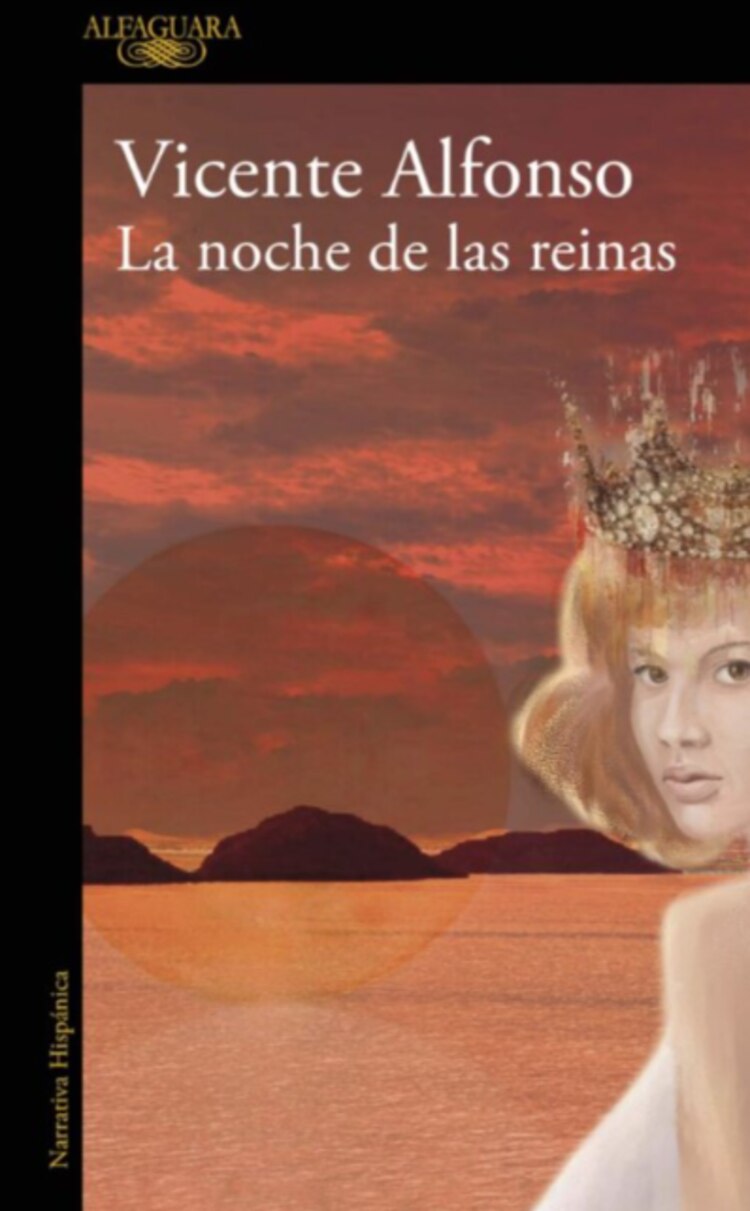 La Noche de las Reinas
Autor: Vicente Alfonso
Género: Novela
Editorial: Alfaguara, 2025