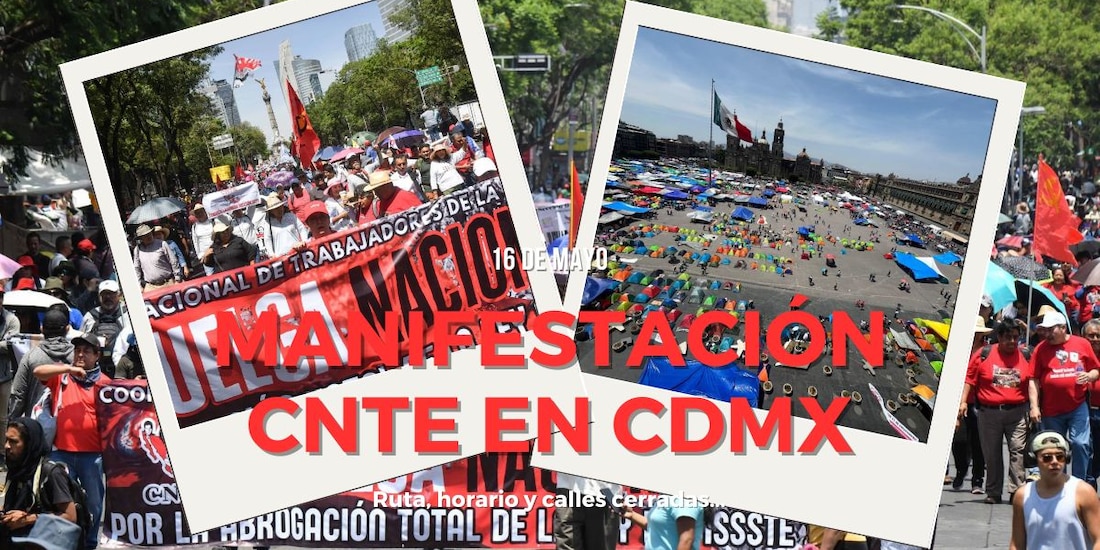 Sigue manifestación de la CNTE hoy 16 de mayo.