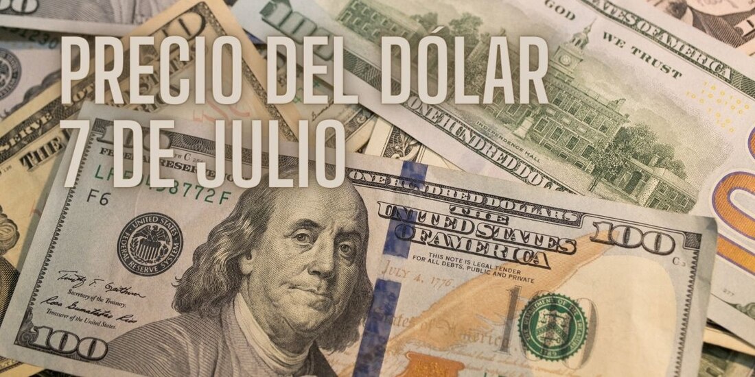 Este es el precio del dólar hoy domingo 7 de julio de 2024.