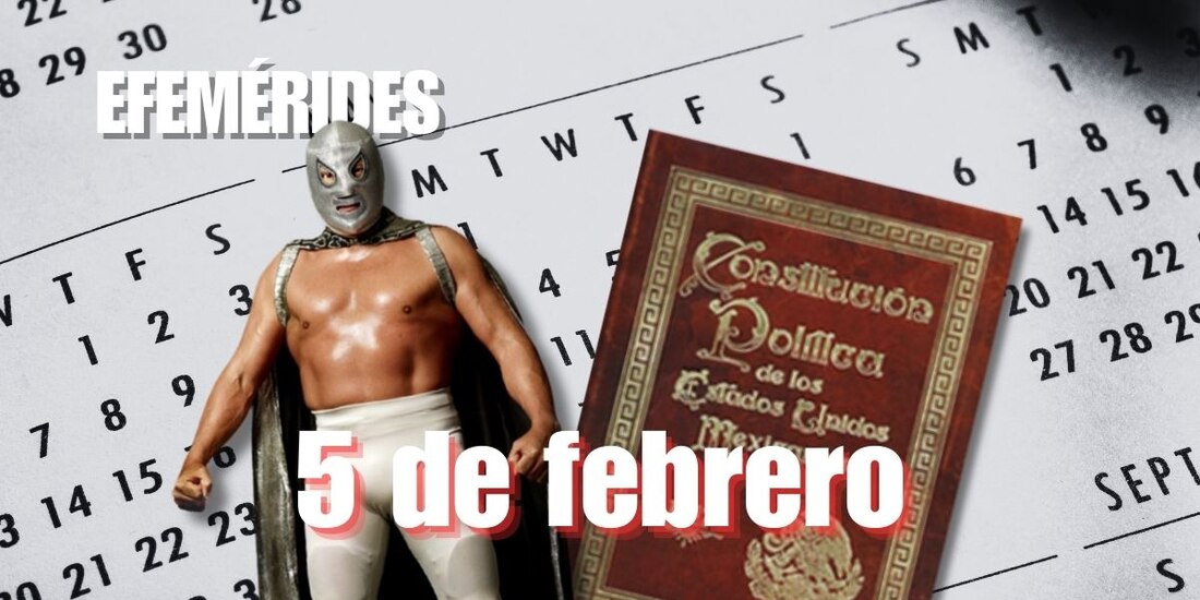 Estas son las efemérides de hoy, 5 de febrero.