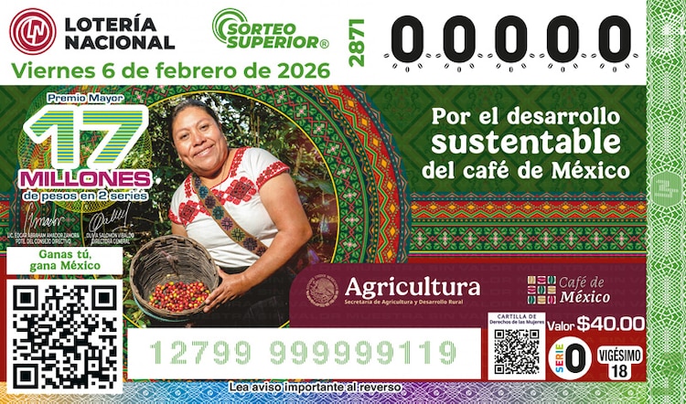 El billete del Sorteo Superior 2871 está dedicado al desarrollo sustentable del café de México.