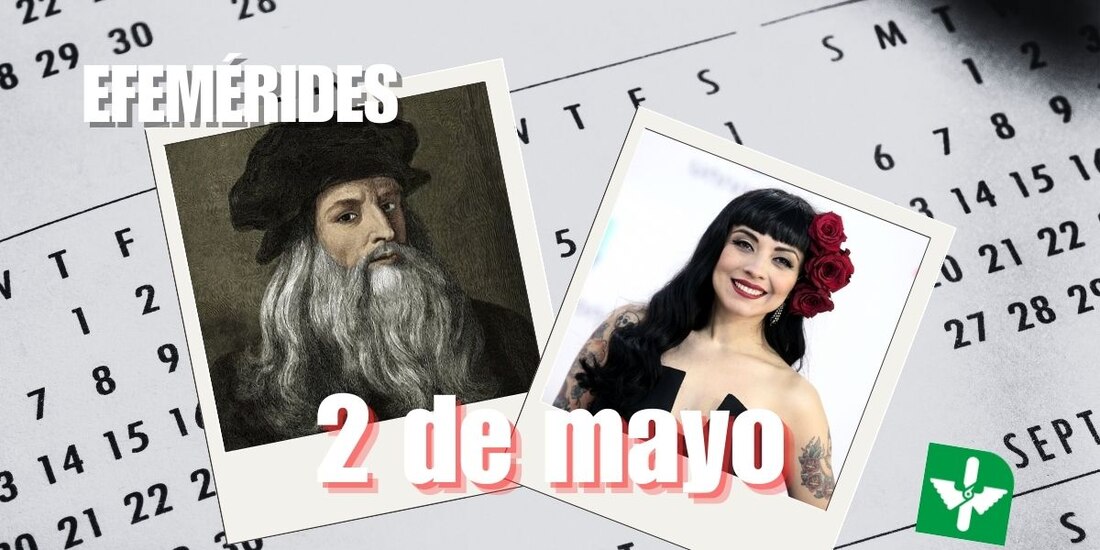 Estas son las efemérides de hoy, 2 de mayo.