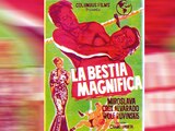 La bestia magnífica, de Chano Urueta (1952).