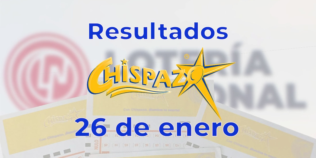 Resultados del Chispazo de hoy 26 de enero del 2025.
