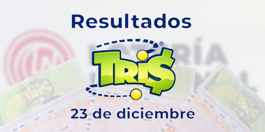 Resultados del Tris de hoy 23 de diciembre del 2024.