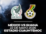 México jugará ante Ghana en el Estadio Cuauhtémoc