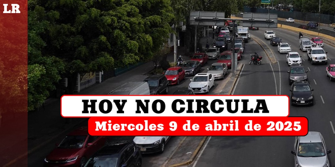 Revisa qué autos no circulan este miércoles 9 de abril en la Ciudad de México y el Estado de México.