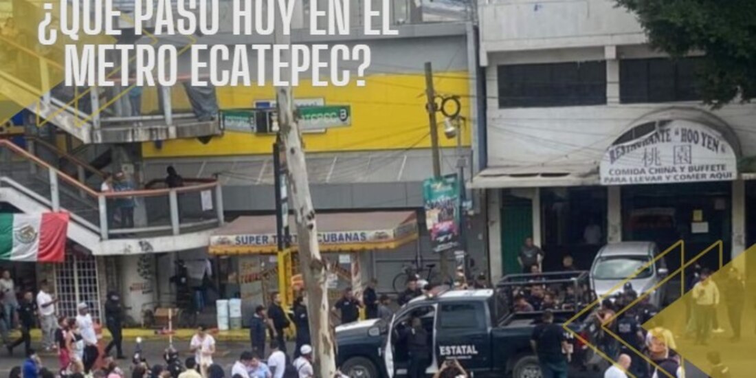 Esta tarde se registró balacera a las afueras del Metro Ecatepec.