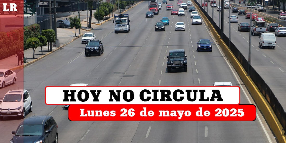 Revisa qué autos no pueden circular este lunes 26 de mayo de 2025 en la Ciudad de México y el Estado de México.