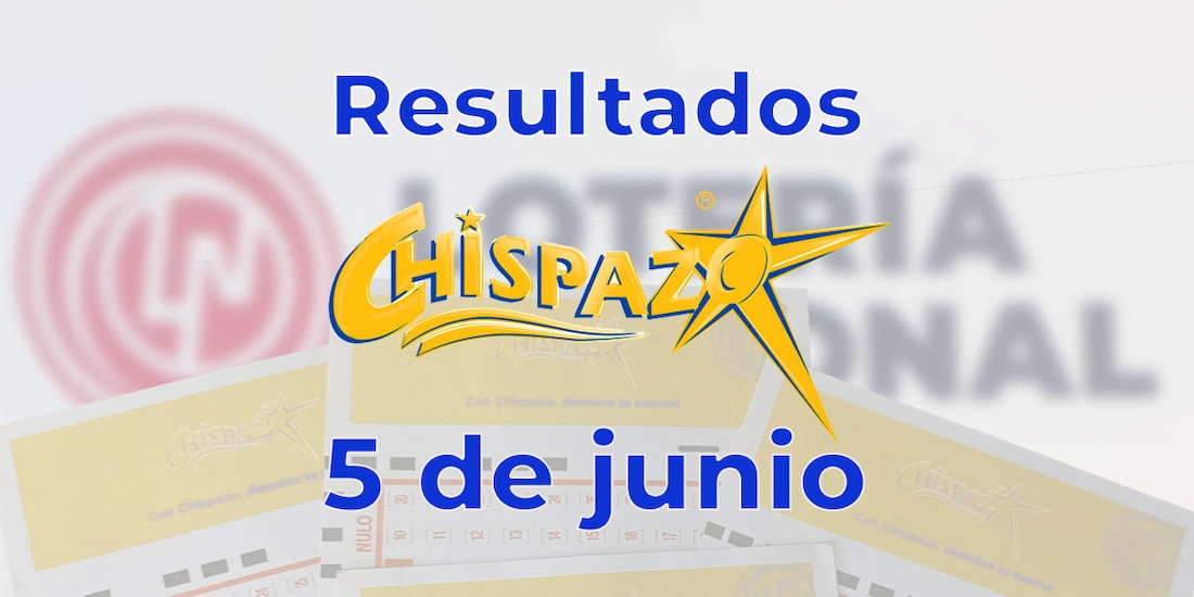 Resultados del Chispazo de hoy 5 de junio del 2025.