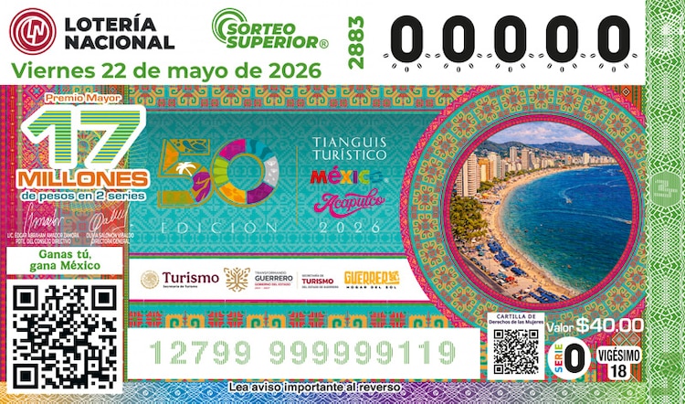 El billete del Sorteo Superior 2883 está dedicado al Tianguis Turístico 2026.