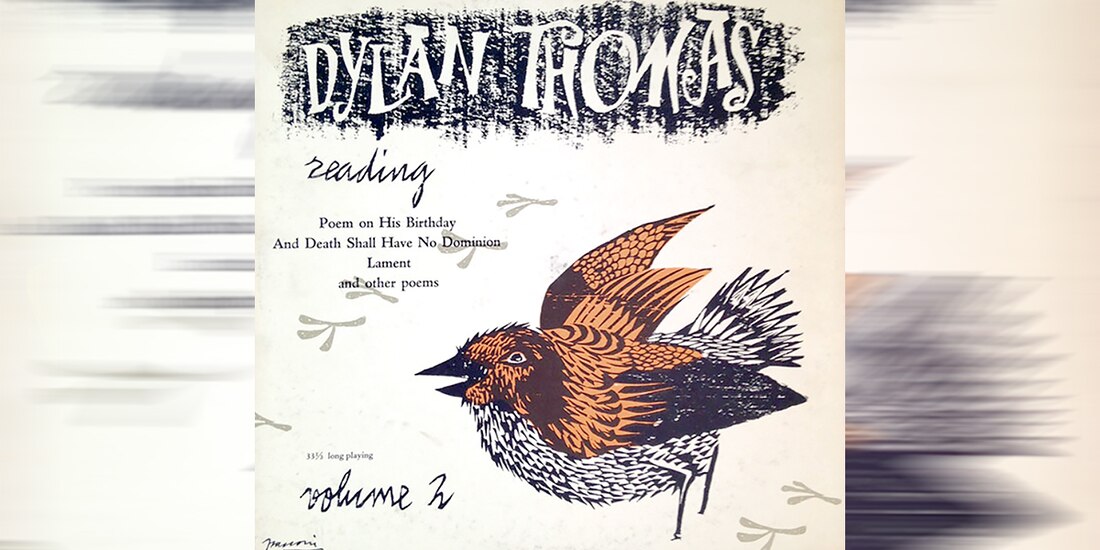 Disco en el que Dylan Thomas lee sus poemas, entre ellos "And Death Shall Have No Dominion", 1957.