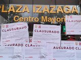 Clausuran otra vez Plaza Izazaga 89, centro mayorista de productos chinos en CDMX.