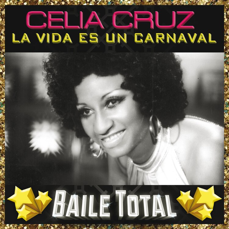 La Vida Es Un Carnaval (Baile Total)
(Compilación 2017)