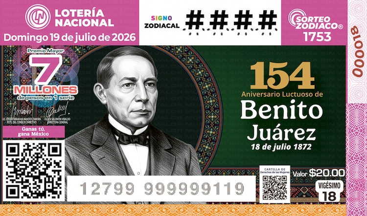 El Sorteo Zodiaco 1753 está dedicado al 154° aniversario luctuoso de Benito Juárez.
