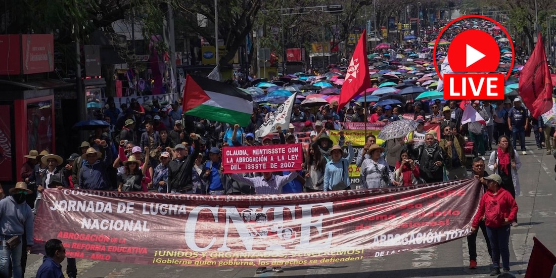 Integrantes de la CNTE marchan HOY 15 de mayo en CDMX: Sigue lo más relevante al momento.
