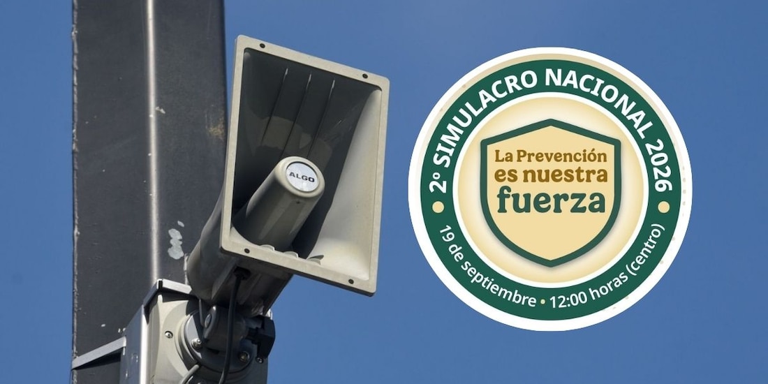 Suena Alerta Sísmica por Segundo Simulacro Nacional 2026.