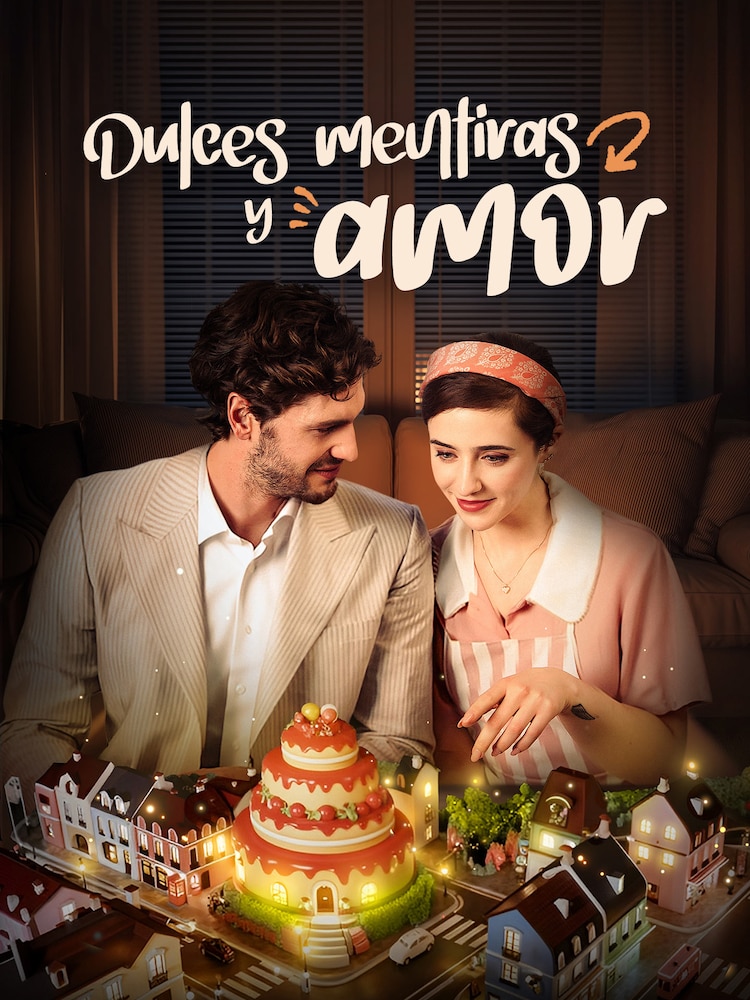 Dulces mentiras y amor