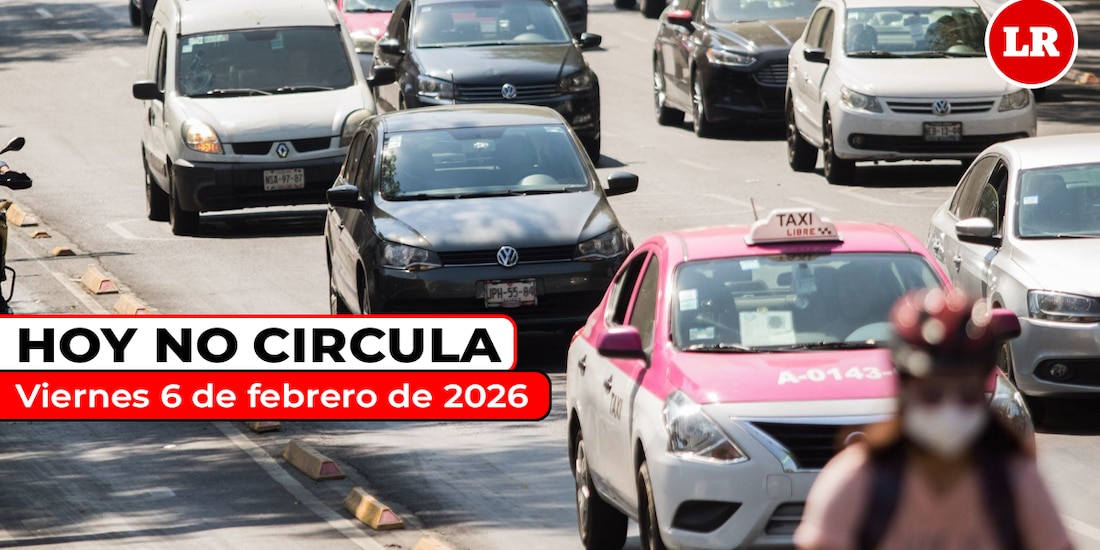 Entérate de la restricciones por el Hoy No Circula para este viernes 6 de febrero de 2026 en la ZMVM.