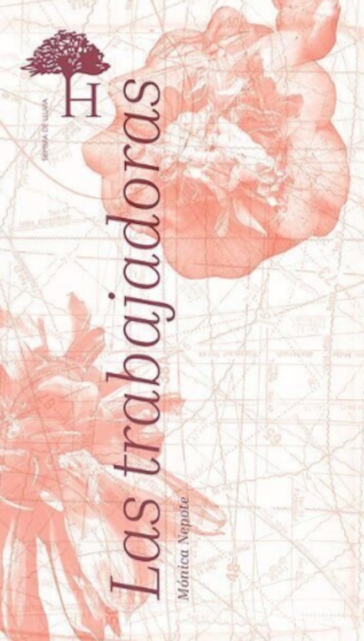 Las trabajadoras
Género:
Poesía
Editorial:
Heredad, 2024.