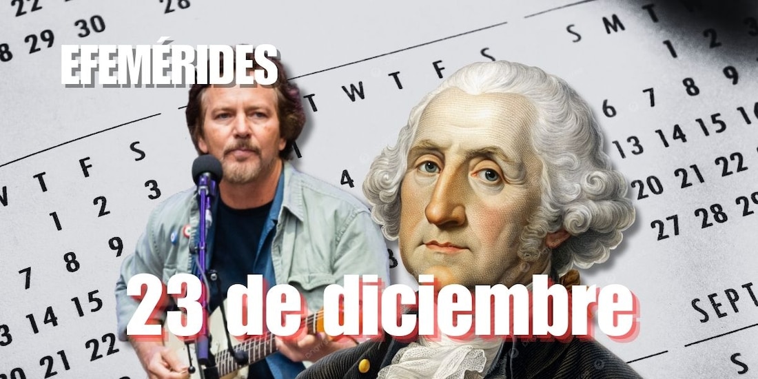 Estas son las efemérides de hoy, 23 de diciembre.