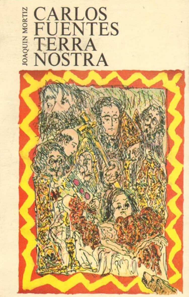 Carlos Fuentes │ Terra Nostra