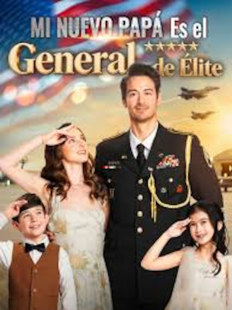 Mi Nuevo Papá Es el General de Élite