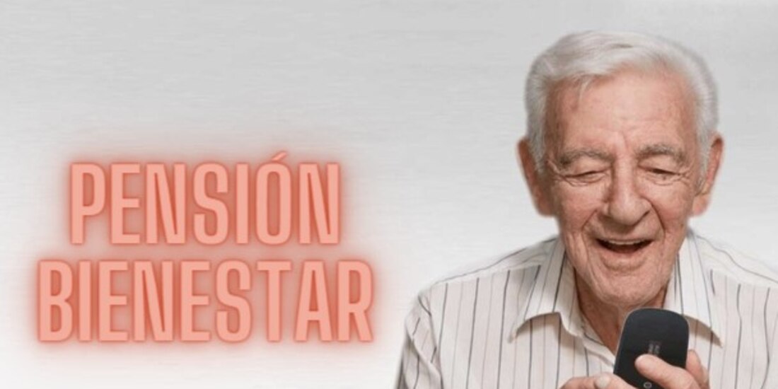 Pensión Bienestar: ¿ya dieron a conocer el calendario de pagos?
